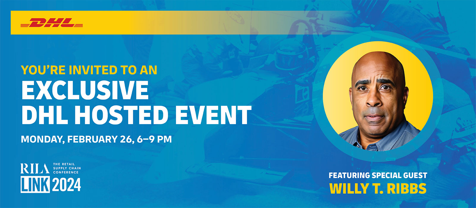 Exclusive DHL Hosted Event - February 26, 6-9pm Banner