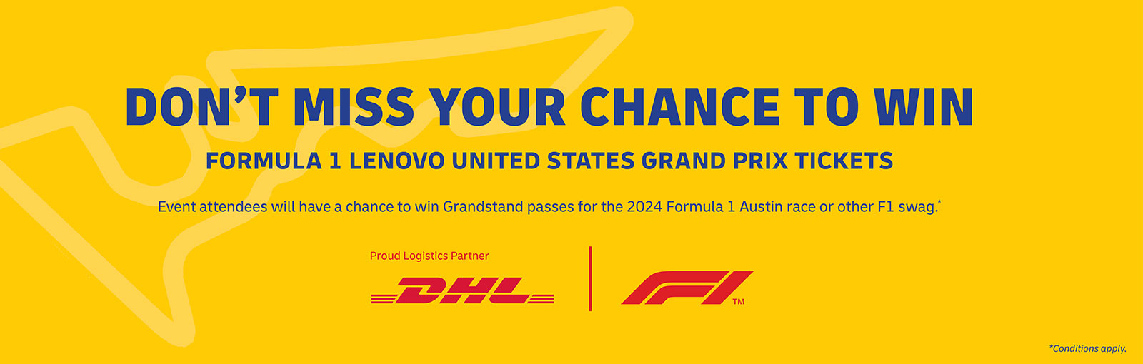 Don't miss your chance to win Formula 1 Lenovo US Grand Prix Tickets Banner